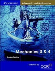 Tapa de Mechanics 3 & 4 for OCR (Cambridge Advanced Level Mathematics)