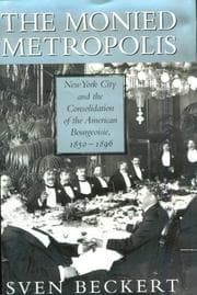 Tapa de The Monied Metropolis