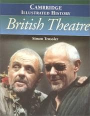 Tapa de The Cambridge Illustrated History of British Theatre (Cambridge Illustrated Histories)