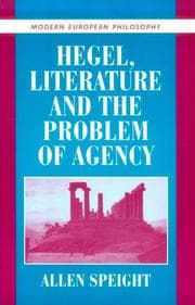 Tapa de Hegel, Literature, and the Problem of Agency (Modern European Philosophy)