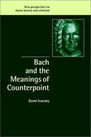 Tapa de Bach and the Meanings of Counterpoint (New Perspectives in Music History and Criticism)