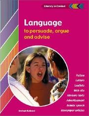 Tapa de Language to Persuade, Argue and Advise Student's Book (Literacy in Context)