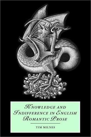 Tapa de Knowledge and indifference in English Romantic prose