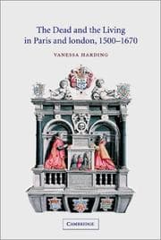 Tapa de The Dead and the Living in Paris and London, 15001670