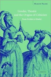 Tapa de Gender, theatre, and the origins of criticism from Dryden to Manley
