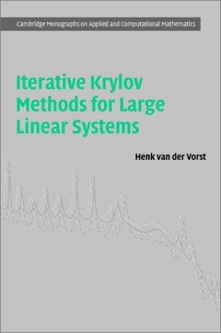 Tapa de Iterative Krylov Methods for Large Linear Systems (Cambridge Monographs on Applied and Computational Mathematics)