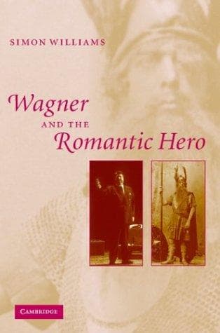 Tapa de Wagner and the Romantic Hero