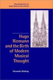 Tapa de Hugo Riemann and the Birth of Modern Musical Thought (New Perspectives in Music History and Criticism)