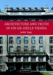Tapa de Architecture and Truth in Fin-de-Siècle Vienna