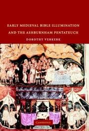 Tapa de Early Medieval Bible Illumination and the Ashburnham Pentateuch