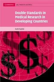Tapa de Double Standards in Medical Research in Developing Countries (Cambridge Law, Medicine and Ethics)