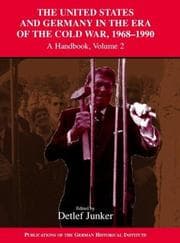 Tapa de The United States and Germany in the era of the Cold War, 1945-1990