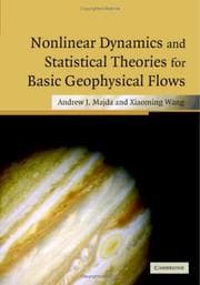 Tapa de Non-linear dynamics and statistical theories for basic geophysical flows