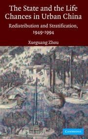 Tapa de The State and Life Chances in Urban China