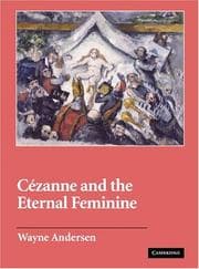 Tapa de Cézanne and The Eternal Feminine (Contemporary Artists and their Critics)