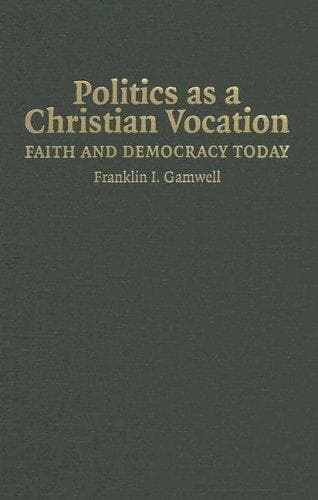 Tapa de Politics as a Christian Vocation