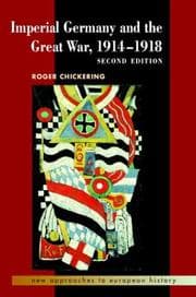 Tapa de Imperial Germany and the Great War, 1914-1918