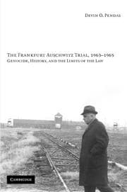Tapa de The Frankfurt Auschwitz trial, 1963-1965