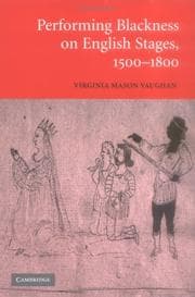 Tapa de Performing blackness on English stages, 1500-1800
