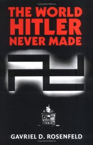 Tapa de The World Hitler Never Made