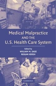 Tapa de Medical malpractice and the U.S. health care system