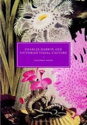 Tapa de Charles Darwin and Victorian Visual Culture (Cambridge Studies in Nineteenth-Century Literature and Culture)