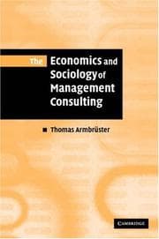 Tapa de The Economics and Sociology of Management Consulting