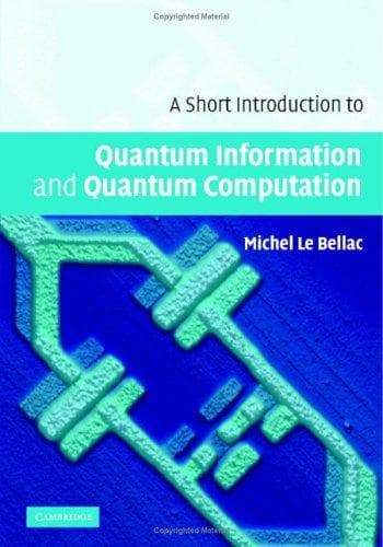 Tapa de A Short Introduction to Quantum Information and Quantum Computation