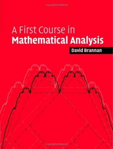 Tapa de A First Course in Mathematical Analysis