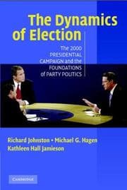 Tapa de The 2000 Presidential Election and the Foundations of Party Politics (Communication, Society & Politics)