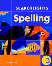 Tapa de Searchlights for Spelling Year 3 Pupil's Book (Searchlights for Spelling)