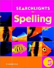 Tapa de Searchlights for Spelling Year 5 Pupil's Book (Searchlights for Spelling)