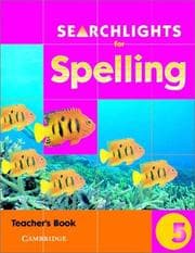 Tapa de Searchlights for Spelling Year 5 Teacher's Book (Searchlights for Spelling)