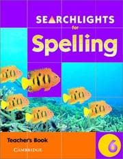 Tapa de Searchlights for Spelling Year 6 Teacher's Book (Searchlights for Spelling)