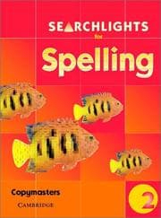 Tapa de Searchlights for Spelling Year 2 Photocopy Masters (Searchlights for Spelling)
