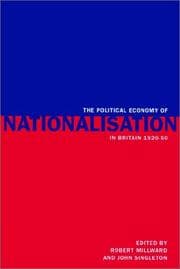 Tapa de The political economy of nationalisation, 1920-1950