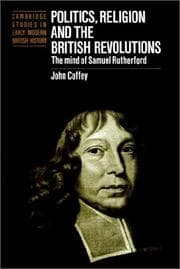 Tapa de Politics, Religion and the British Revolutions
