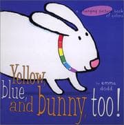 Tapa de Yellow, Blue, and Bunny, Too!