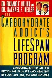 Tapa de The carbohydrate addict's lifespan program
