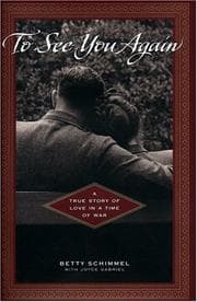 Tapa de To see you again : a true story of love in a time of war