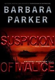 Tapa de Suspicion of Malice (Gail Connor and Anthony Quintana, #5)