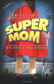 Tapa de Confessions of Super Mom