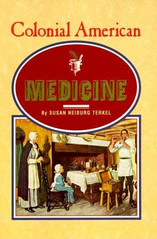 Tapa de Colonial American medicine