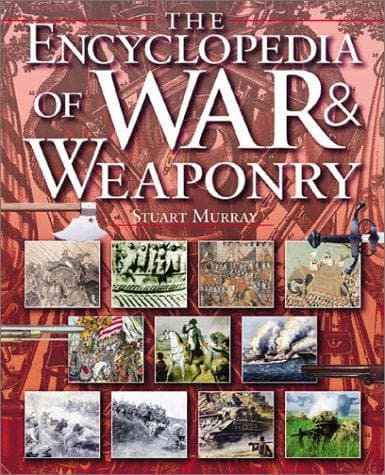Tapa de The Encyclopedia of War & Weaponry