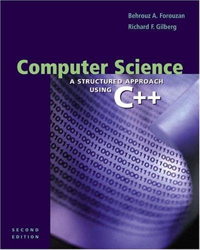 Tapa de Computer Science: A Structured Approach Using C++, Second Edition