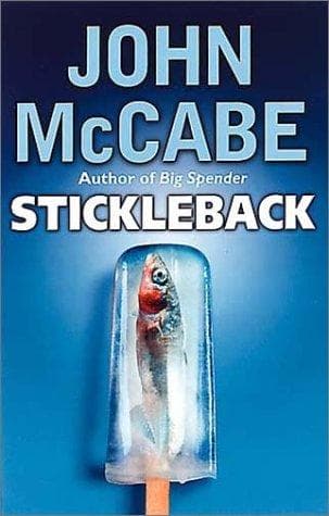 Tapa de Stickleback (John McCabe Thrillers)