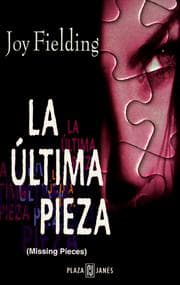 Tapa de La última pieza (Missing Pieces)