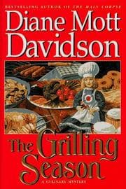 Tapa de The Grilling Season (Goldy Bear Culinary Mystery #7)