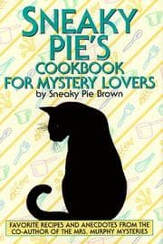 Tapa de Sneaky Pie's Cookbook for Mystery Lovers