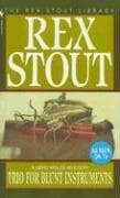 Tapa de Trio for Blunt Instruments (Nero Wolfe Mysteries)